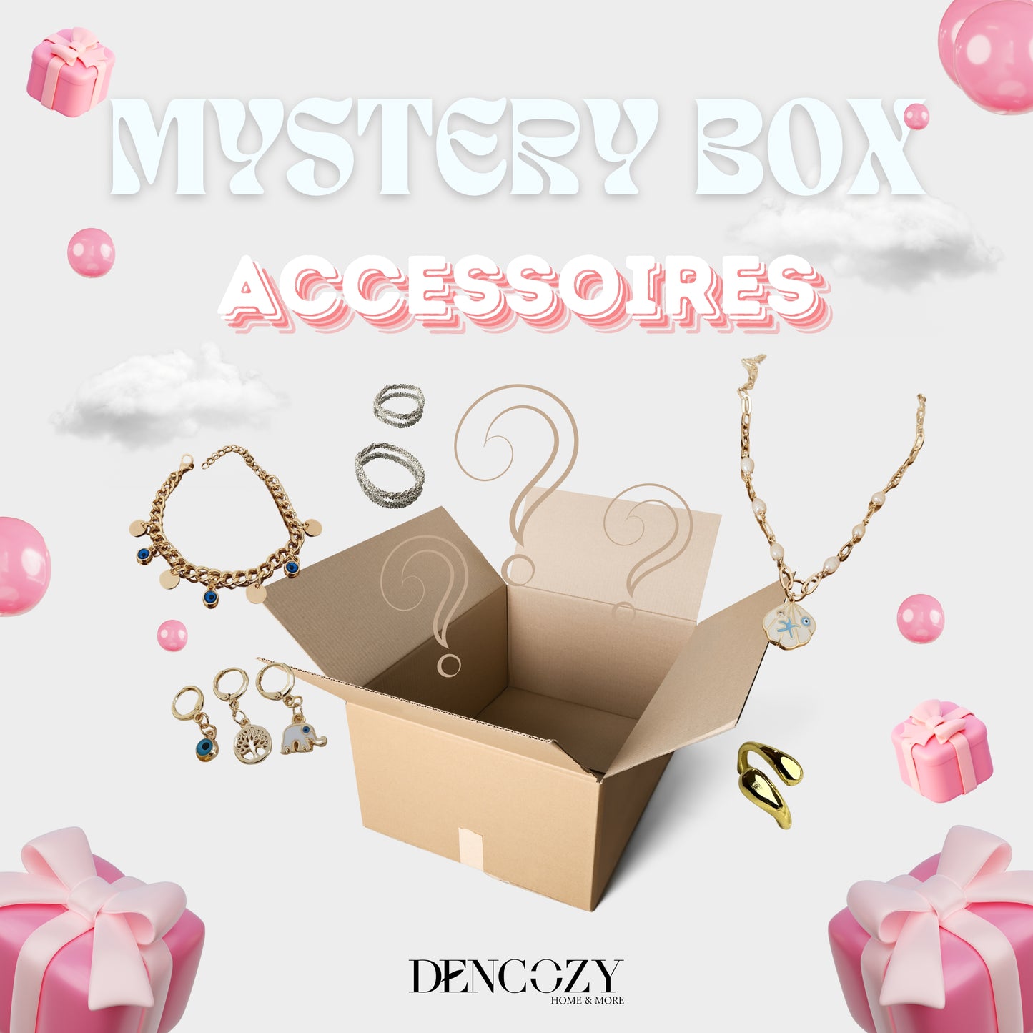 Werbebild für eine 'Mystery Box Accessoires' von Dencozy Home & More. Ein offener Karton mit Fragezeichen deutet auf eine Überraschung hin, umgeben von verschiedenen goldfarbenen Schmuckstücken wie Armbändern, Halsketten, Ohrringen und Schlüsselanhängern. Der Hintergrund ist hell mit rosa und weißen Dekorationselementen wie Geschenken, Blasen und Wolken. Der Schriftzug 'MYSTERY BOX' ist in heller 3D-Schrift, während 'ACCESSOIRES' in einer verspielten, pinken Schrift hervorsticht.